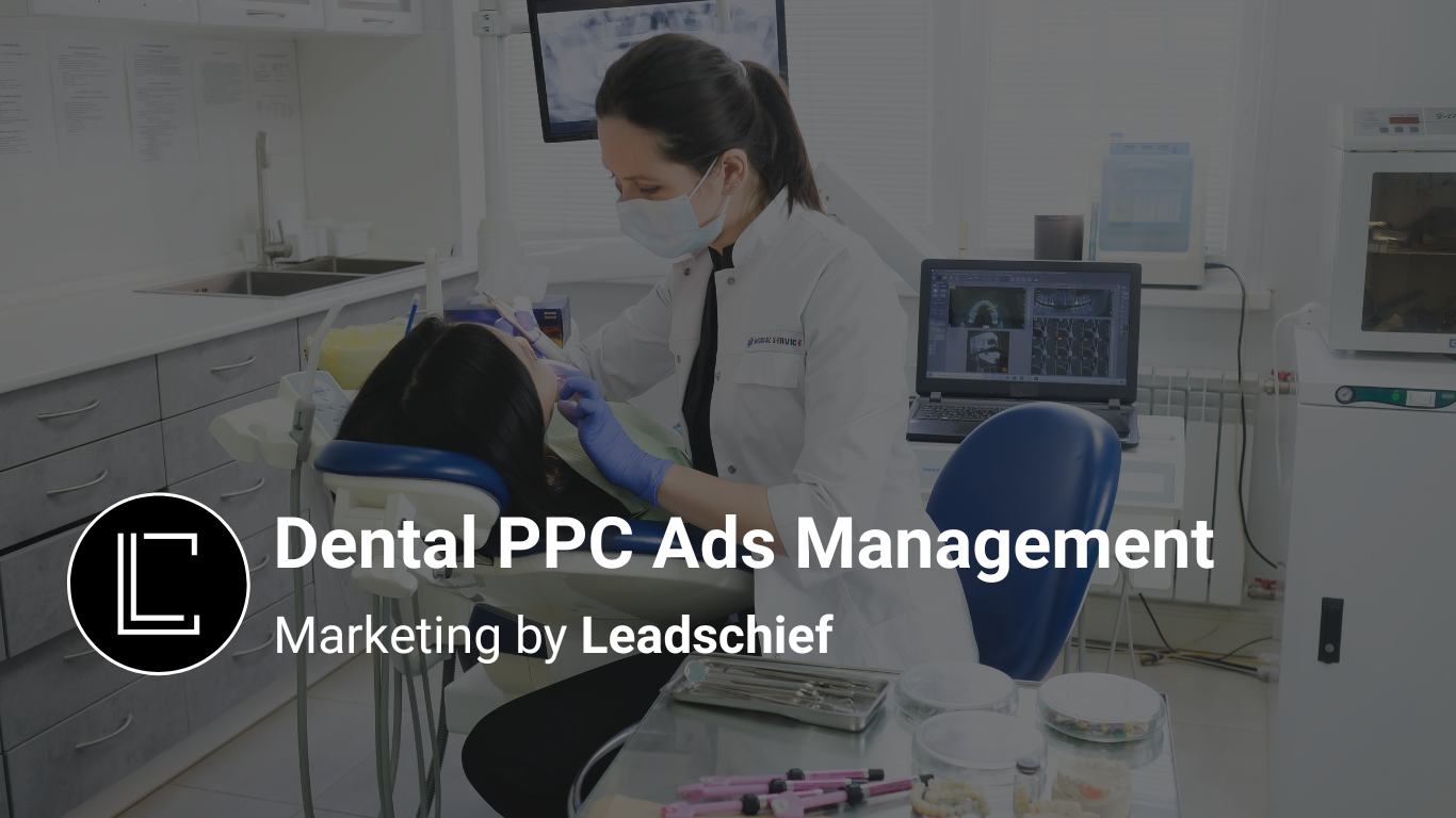 Best Dental PPC Ads Management Agency