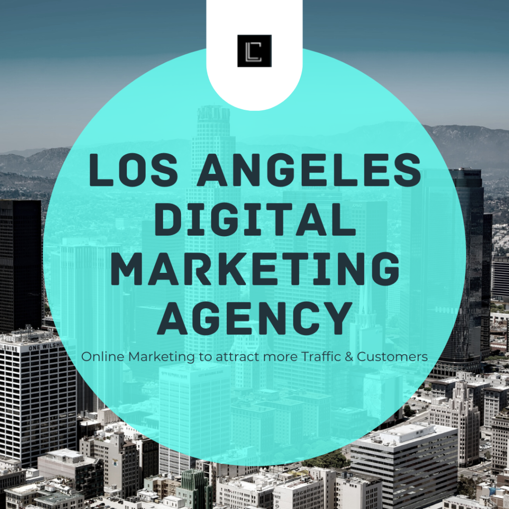 Los Angeles Digital Marketing Agency