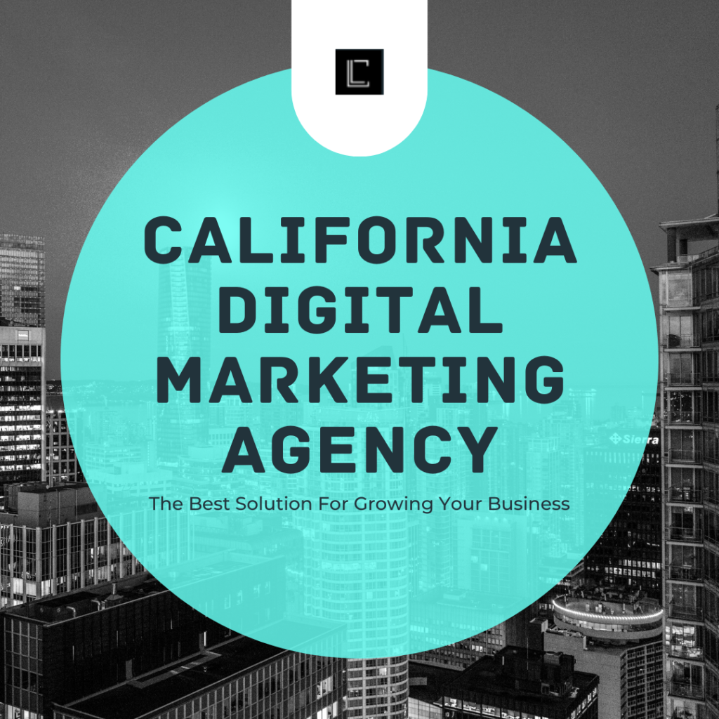 California Digital Marketing Agency