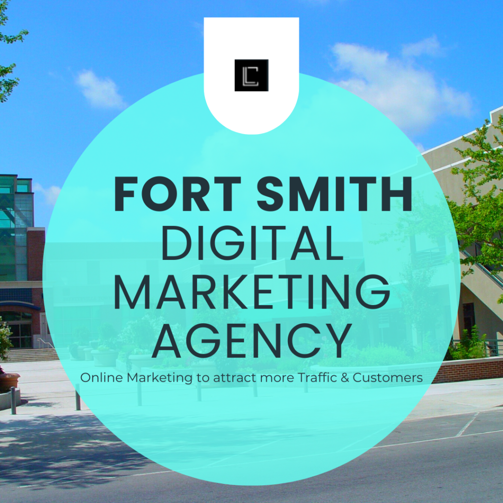 Fort Smith digital marketing agency