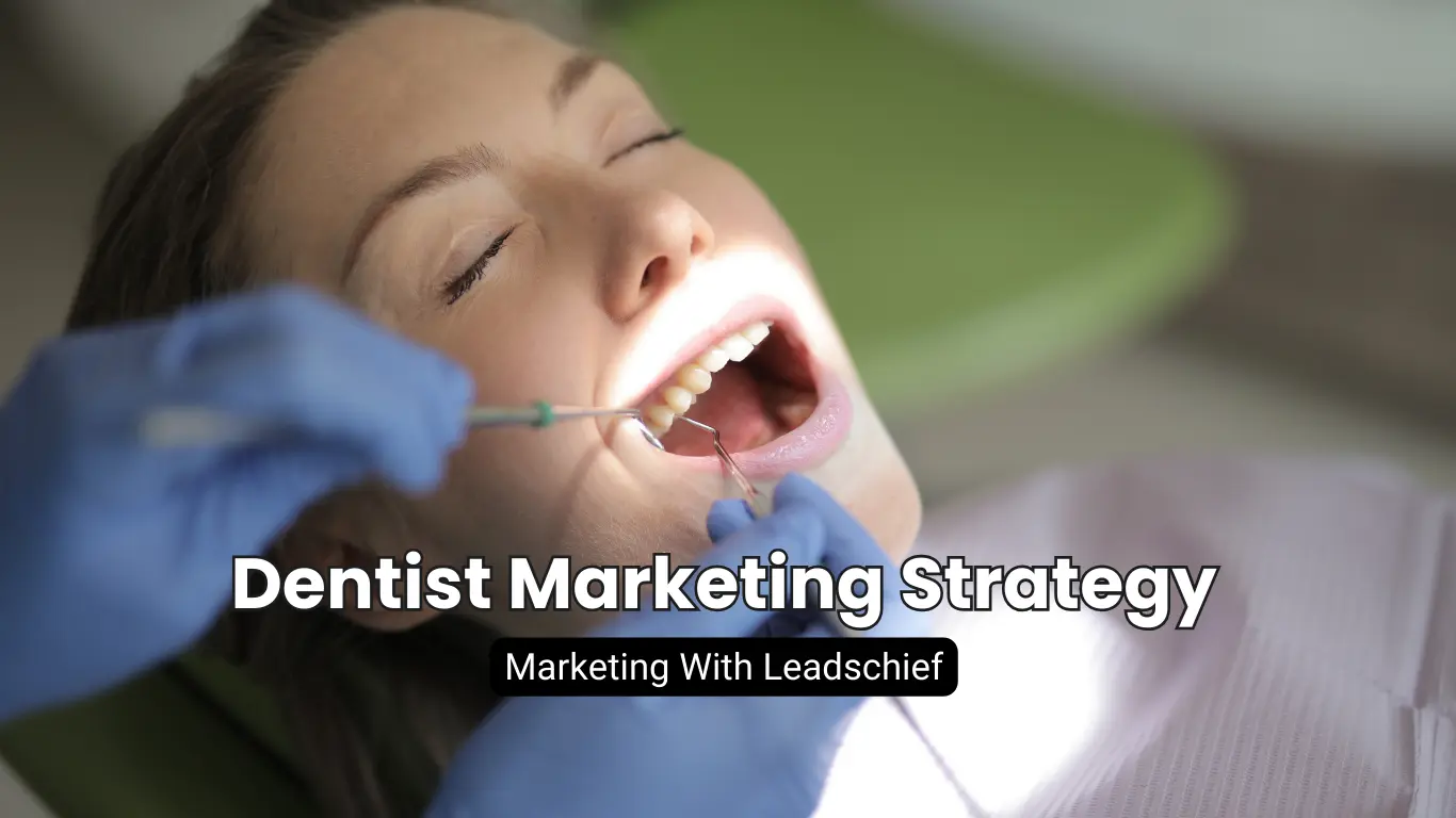 Dentist Marketing Strategy: Attracting Dental Patients with a Smile